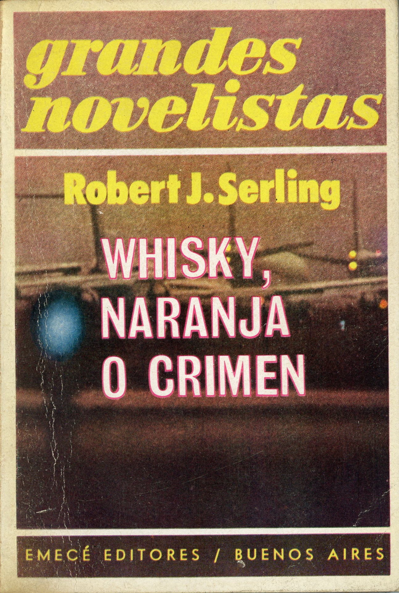 Portada del libro «Whisky, Naranja o Crimen», de Robert J. Serling