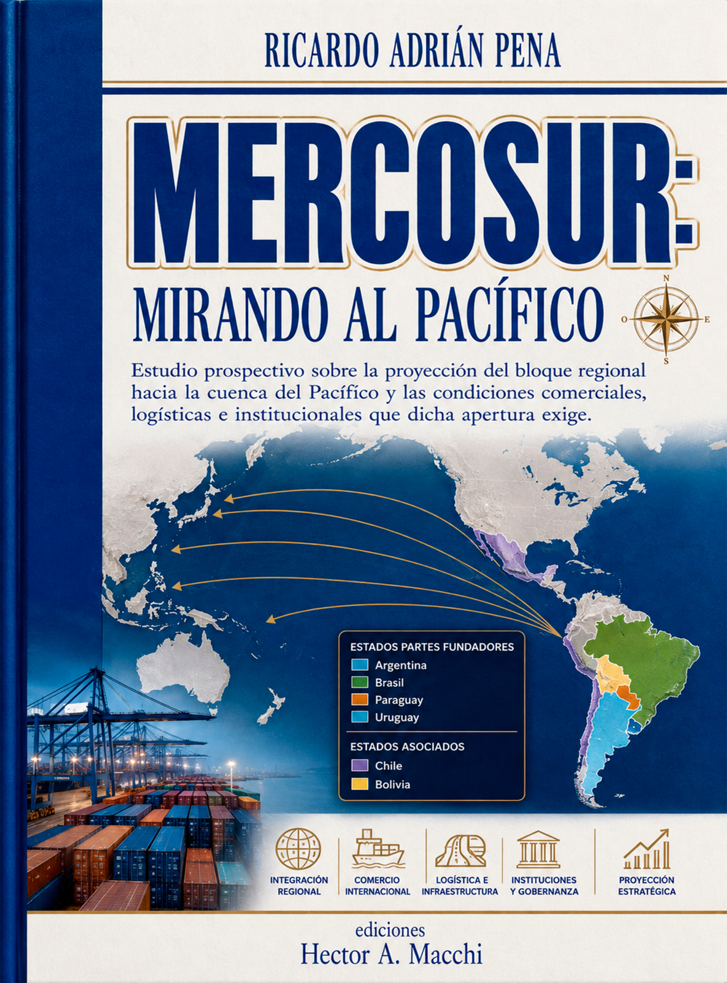 Tapa del libro Mercosur: Mirando al Pacífico