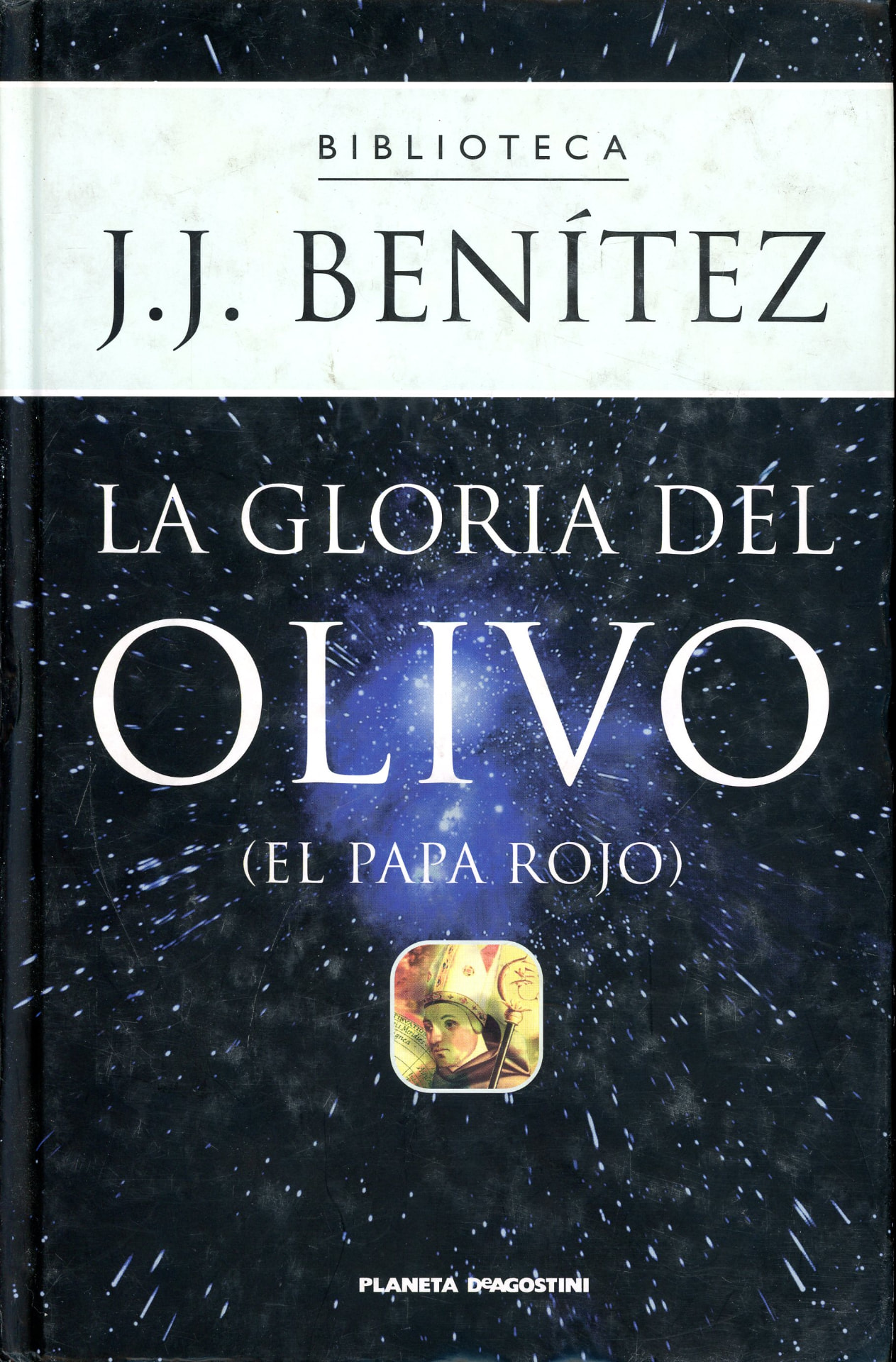 Portada del libro «La gloria del olivo (El Papa Rojo)», de J. J. Benítez