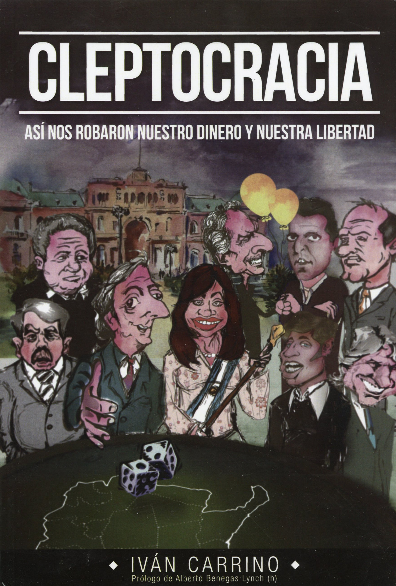 Portada del libro «Cleptocracia», de Iván Carrino