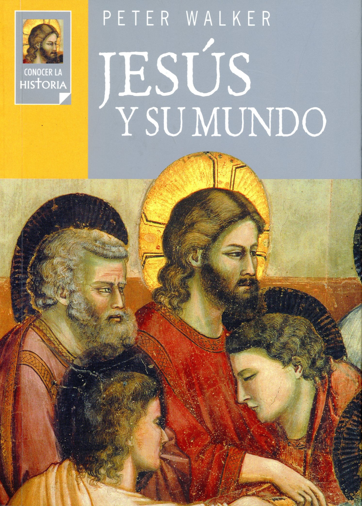 Portada del libro «Jesús y su mundo», de Peter Walker